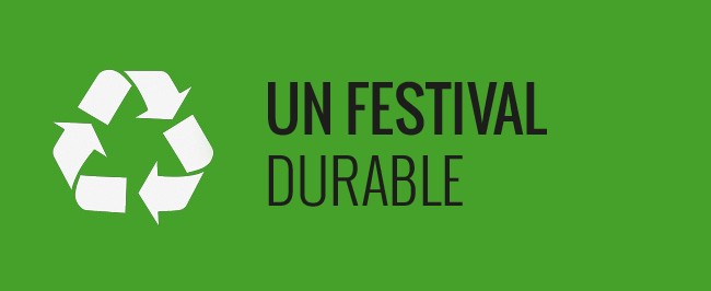 Un festival durable